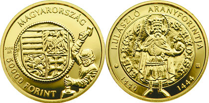 III место «Золотой  Флорин Владислава I. (1440-1444)», Центральный банк Венгрии/ Венгерский монетный двор